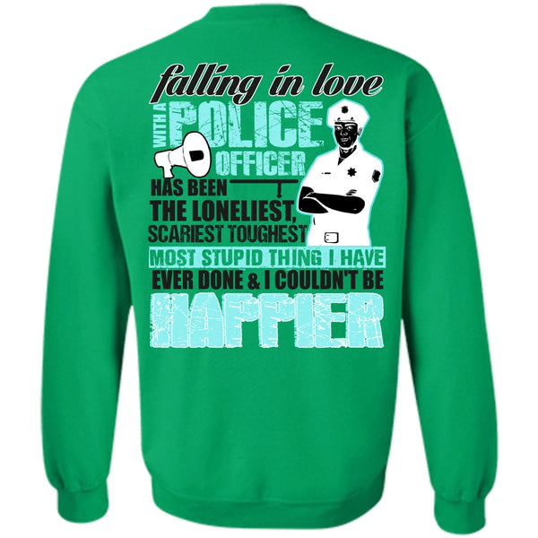 I Love Police T Shirt, Falling In Love With A Police Officer Sweatshirt