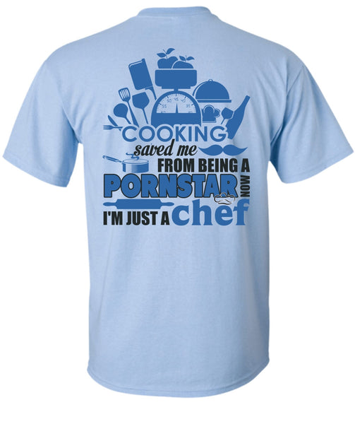 Cooking Saved Me T Shirt, I Love Cooking T Shirt