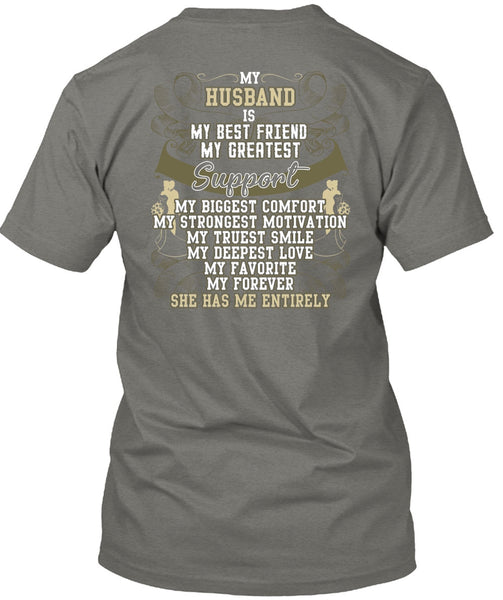 My Husband Is My Best Friend T Shirt, My Truest Smile T Shirt