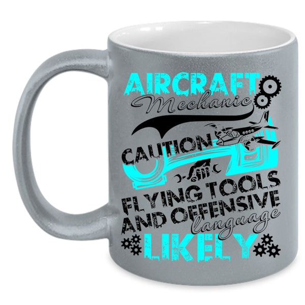 Cool Gift For Mechanics Coffee Mug, Aircraft Mechanic Accent Mug