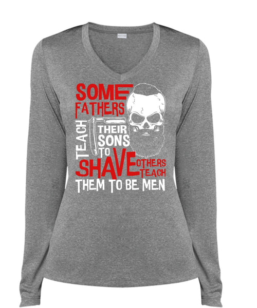 Some Father Teach Their Sons T Shirt, Being A Papa T Shirt, Cool Shirt (Ladies LS Heather V-Neck)