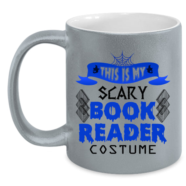 Scary Reader Coffee Mug, This Is My Scary Book Reader Costume Accent Mug