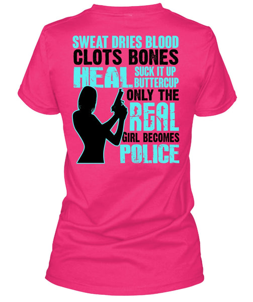 Only The Real Girl Becomes Police T Shirt, I Love Police T Shirt