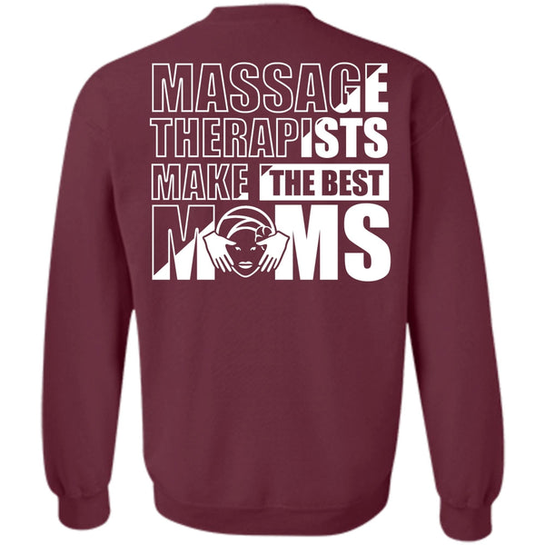 Being A Mom T Shirt, I Love Massage Sweatshirt