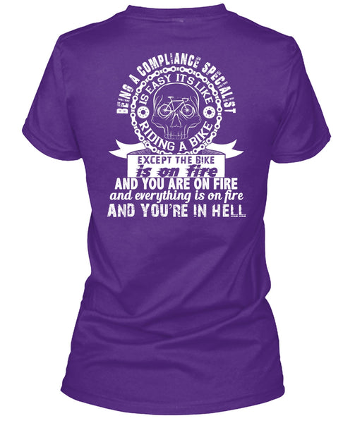 Being A Compliance Specialist Is Easy T Shirt, It's Like Riding A Bike T Shirt