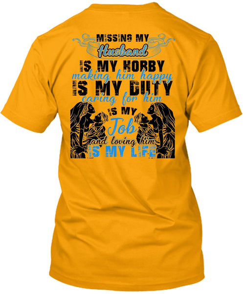 Missing My Husband T Shirt, I Love Husband T Shirt