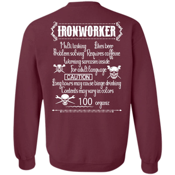 Likes Beer T Shirt, Being An Ironworker Sweatshirt