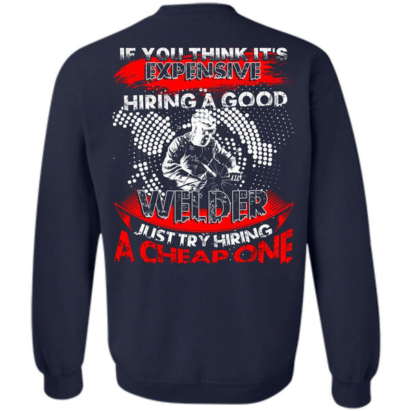 I Love Welder T Shirt, I Love Welding Sweatshirt
