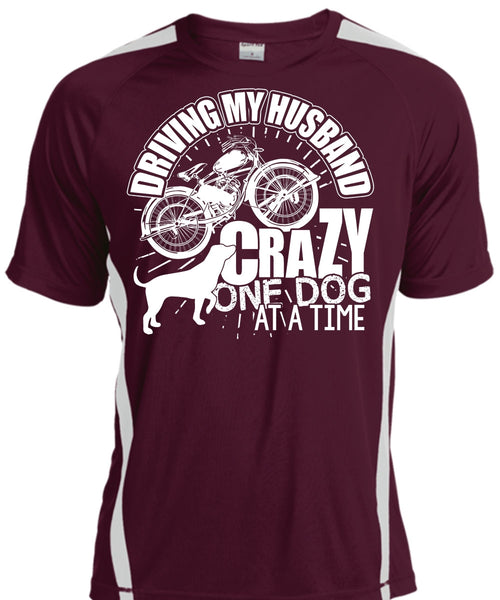 Driving My Husband Crazy One Dog T Shirt, Being A Biker T Shirt, Cool Shirt