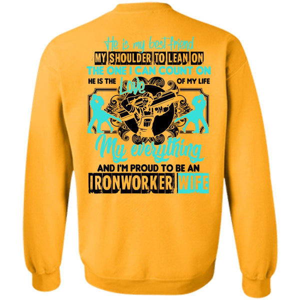 Being An Ironworker T Shirt, I'm Proud To Be An Ironworker Wife Sweatshirt