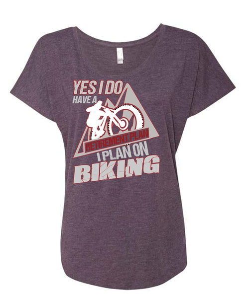 I Plan On Biking T Shirt, Retirement Plan T Shirt, Cool Shirt (Ladies' Triblend Dolman Sleeve)