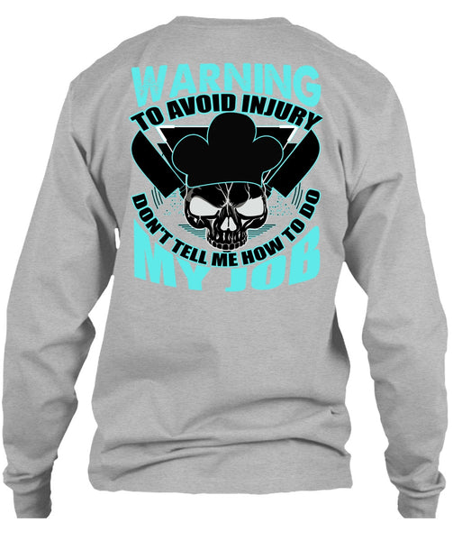 Warning To Avoid Injury T Shirt, I Love Cooking T Shirt