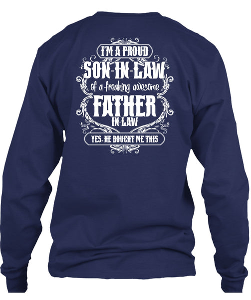 I'm A Proud Son In Law T Shirt, Father In Law T Shirt