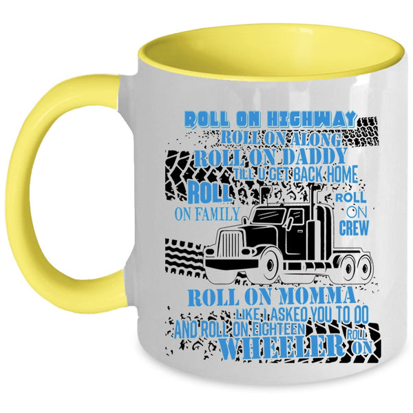 Rool On Family Roll On Momma Coffee Mug, Rool on Daddy Accent Mug