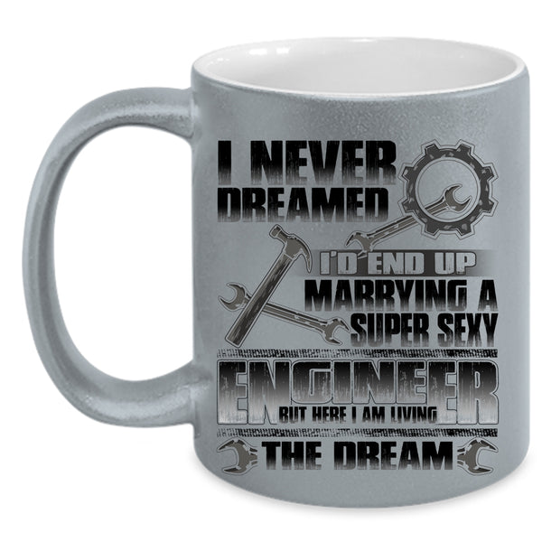 I Love Engineer Coffee Mug, I'd End Up Marrying An Enginner Accent Mug