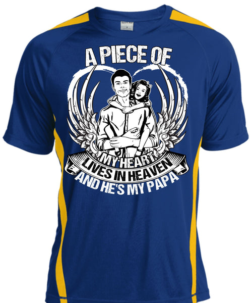 He's My Papa T Shirt, A Piece Of My Heart T Shirt, Cool Shirt