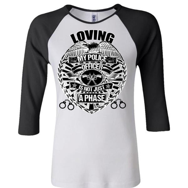 Loving My Police Officer T Shirt, I Love Police T Shirt, Awesome T-Shirts