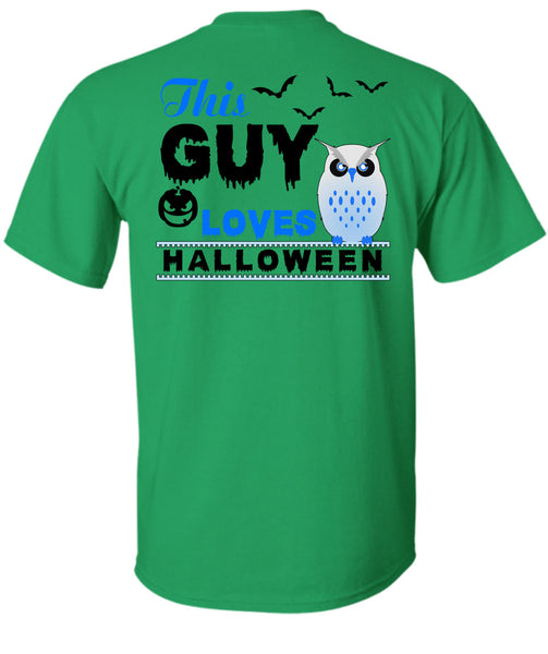 This Guy Loves Halloween T Shirt, Wait For Halloween T Shirt
