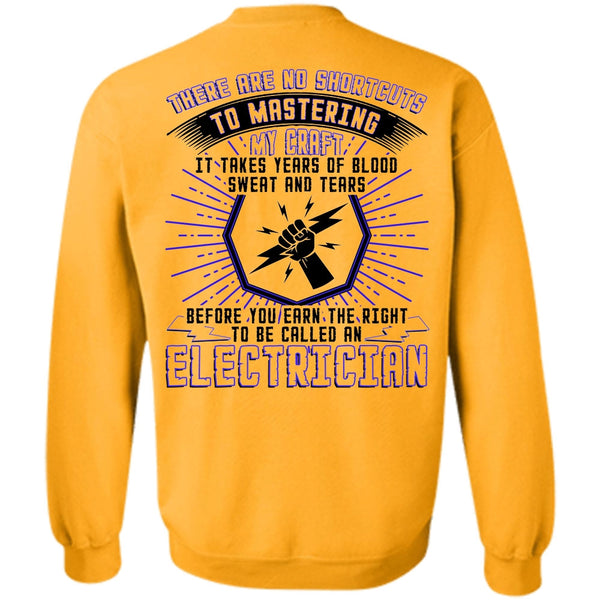 I Love Electrician T Shirt, To Be Called An Electrician Sweatshirt