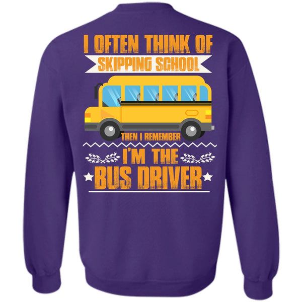 I Often Think Of Skipping School T Shirt, I Love Bus Sweatshirt