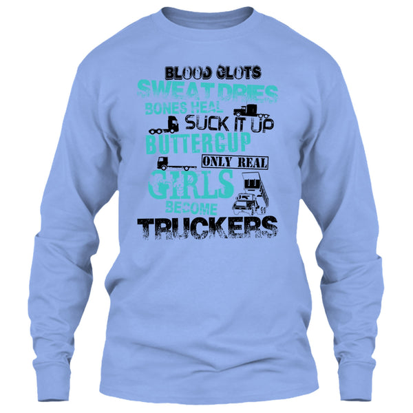Only Rel Girls Become Truckers T Shirt, Truck Driver T Shirt
