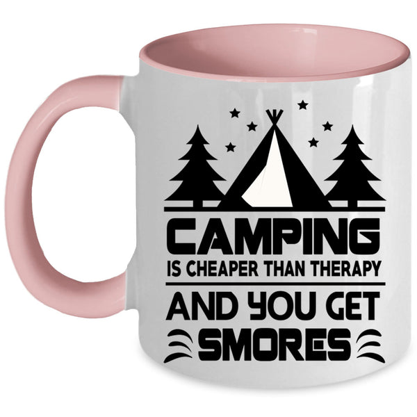 Cute Gift For Camper Coffee Mug, Camping Is Cheaper Accent Mug