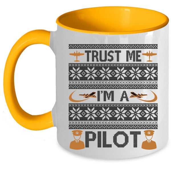 Make An Ugly Christmas Coffee Mug, Trust Me I'm A Pilot Accent Mug
