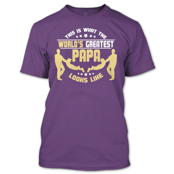 This Is What The World's Greatest Papa T Shirt, Greatest Papa T Shirt