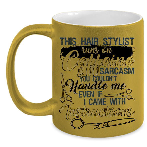Funny Hairstylist Coffee Mug, This Hairstylist Runs On Caffeine Accent Mug