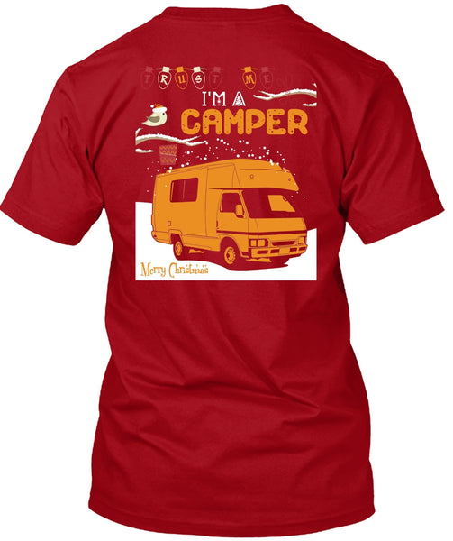 I'm A Camper T Shirt, Merry Christmas T Shirt