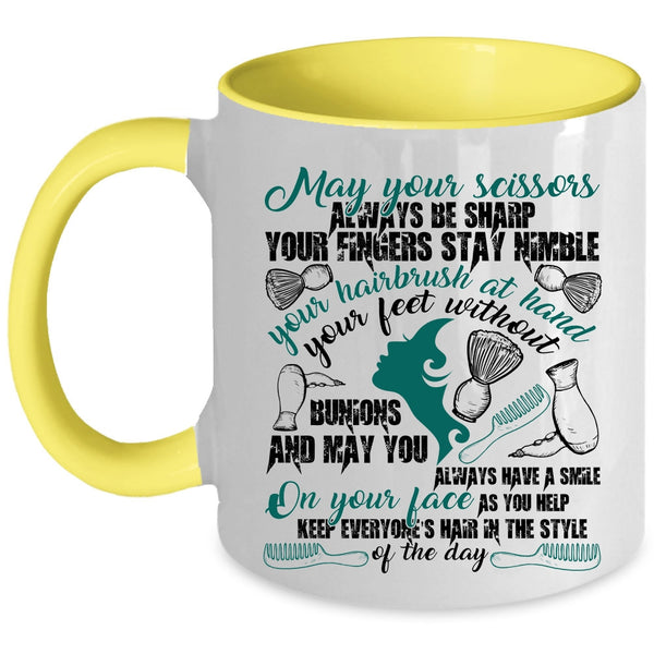 Funny Hairstylist Coffee Mug, May Your Scissors Always Be Sharp Accent Mug