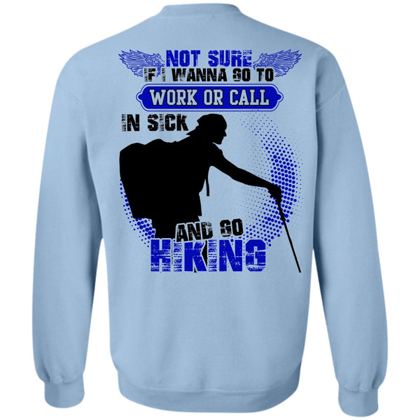 I Love Hiking T Shirt, Go Hiking Sweatshirt