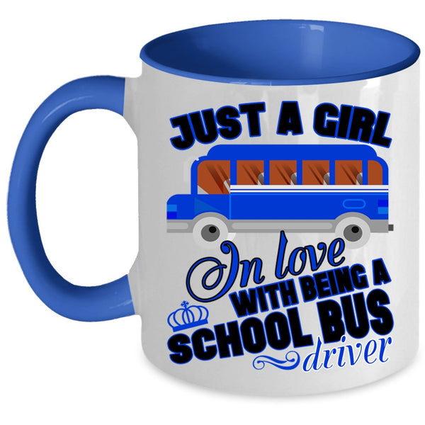Being A School Bus Driver Coffee Mug, Cool Girls Accent Mug