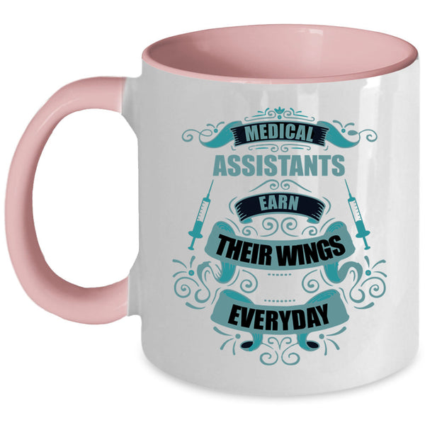 Medical Coffee Mug, Medical Assistants Earn Their Wings Accent Mug