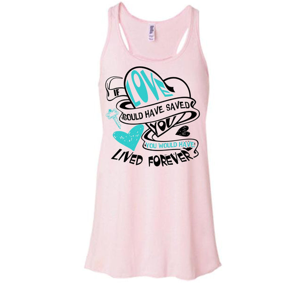 If Love Could Have Saved You T Shirt, Coolest Couple T Shirt, Awesome t-shirts