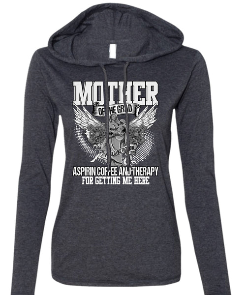Mother Of The Grad T Shirt, Coffee And Therapy T Shirt (Anvil Ladies Ringspun Hooded)