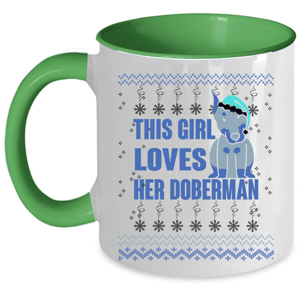Beautiful Girls Coffee Mug, This Girl Loves Her Doberman Accent Mug