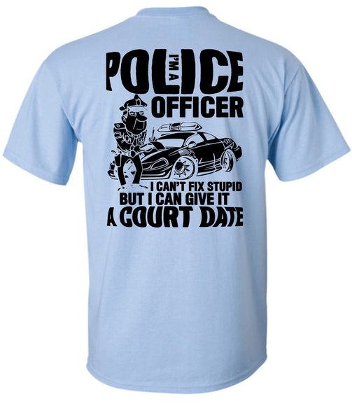 I'm A Police Officer T Shirt, I Love Police T Shirt
