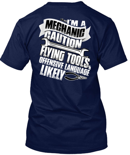 I'm A Mechanic T Shirt, Flying Tools T Shirt