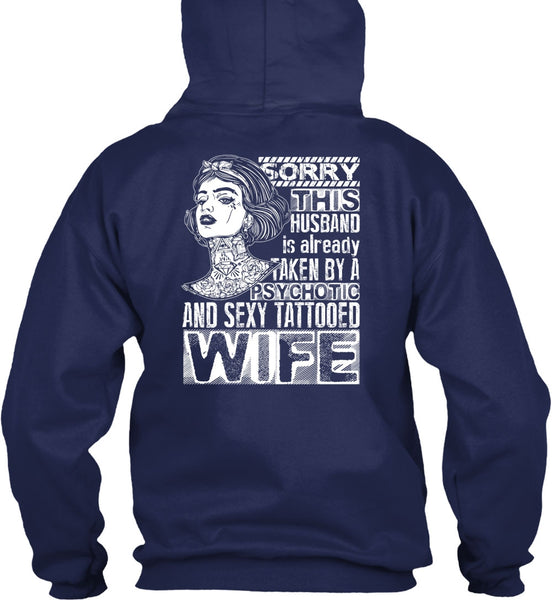 Psychotic And Tattooed Wife T Shirt, Being A Wife T Shirt