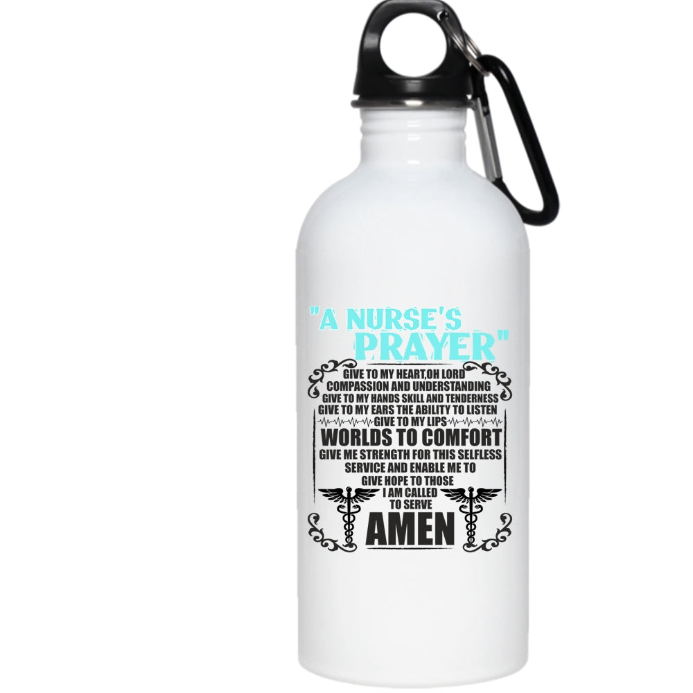 A Nurse's Prayer 20 oz Stainless Steel Bottle,Funny Gift For Nurse Out –  Premium Fan Store