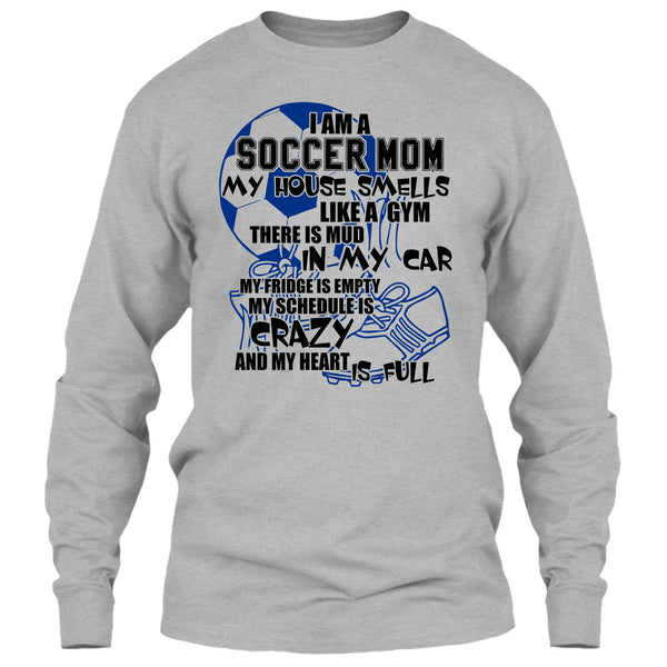I'm A Soccer Mom T Shirt, Gift For Mom T Shirt