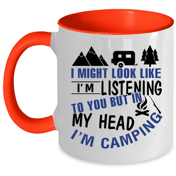 I Love Camping Coffee Mug, In My Head I'm Camping Accent Mug