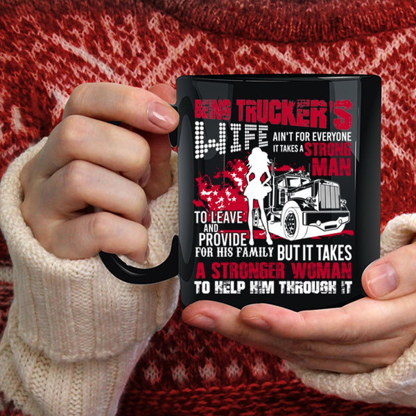 Being Trucker's Wife Coffee Mug, Cool Just Married Coffee Cup