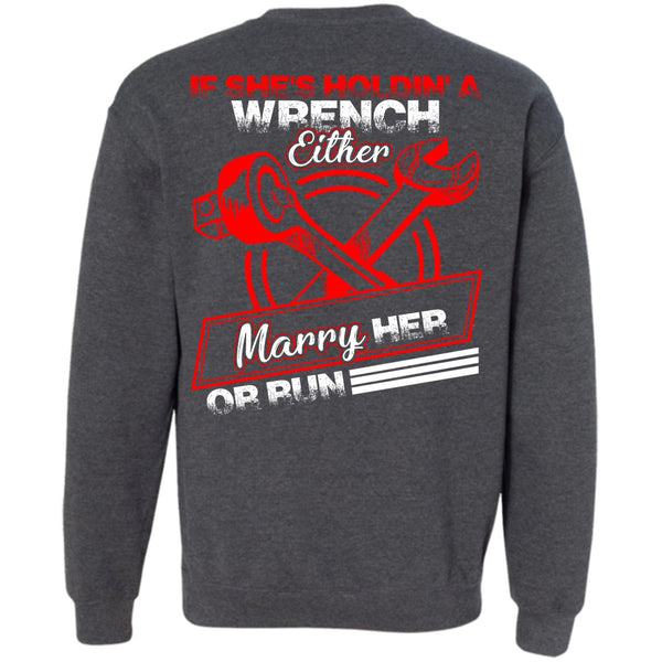 Marry Her Or Run T Shirt, I Love Mechanic Sweatshirt