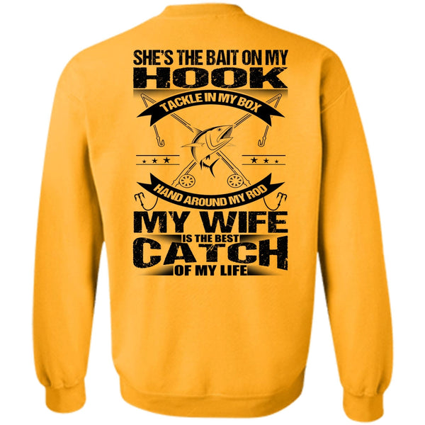 I Love Fish T Shirt, She's The Bait On My Hook Sweatshirt