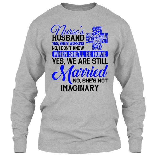 Nurse's Husband T Shirt, I Love My Wife T Shirt