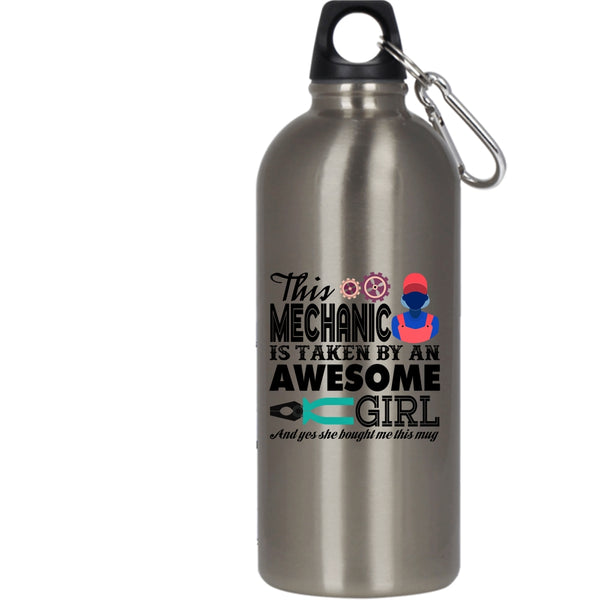 This Mechanic Is Taken By An Awesome Girl 20 oz Stainless Steel Bottle,Husband Outdoor Sports Water Bottle
