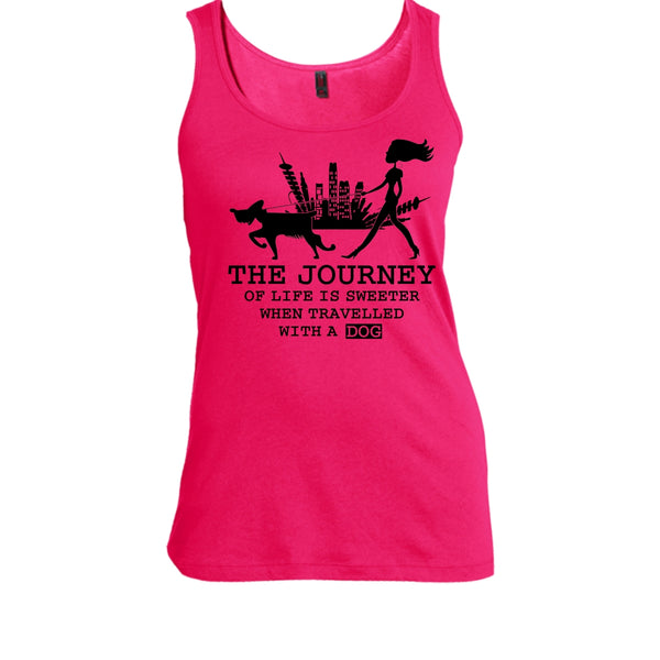 The Journey Of Life Is Sweeter T Shirt, Coolest Dog Lover Tank Top