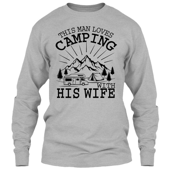 This Man Loves Camping With His Wife T Shirt, Husband And Wife T Shirt